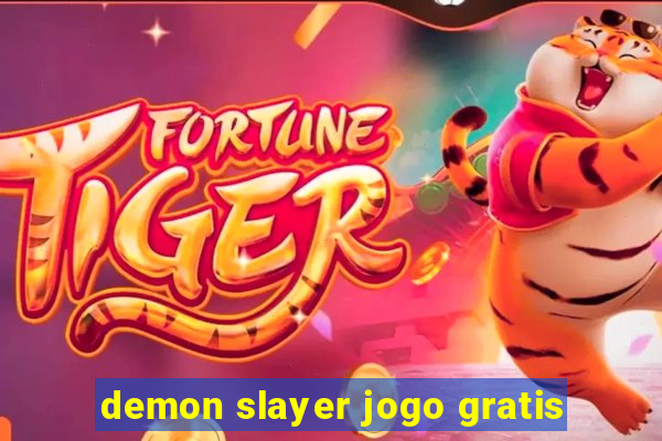 demon slayer jogo gratis